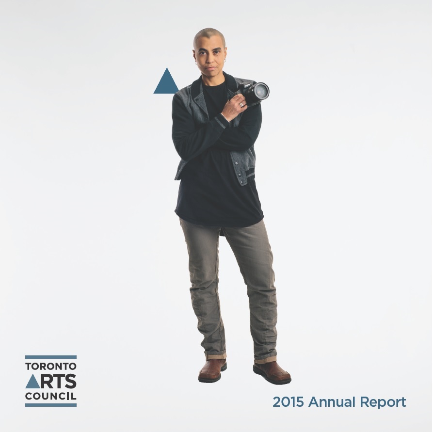 Toronto Arts Council 2015 Annual Report